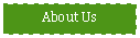 Text Box: About Us